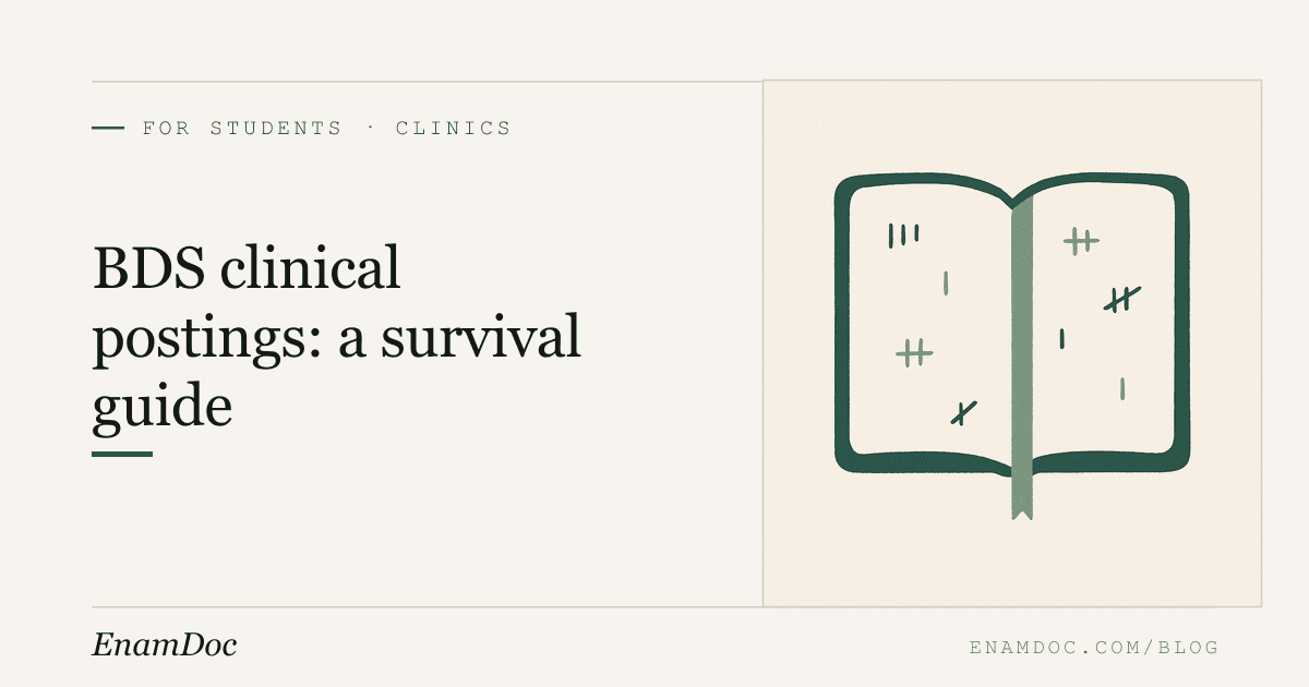 BDS Clinical Postings: A Survival Guide