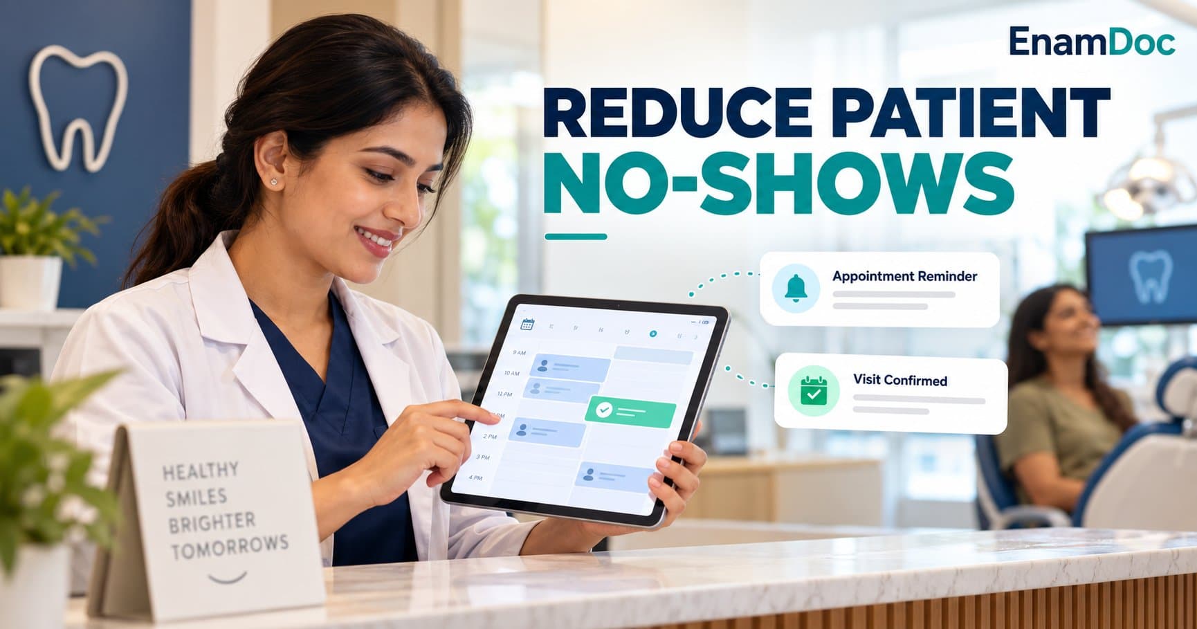 Dental clinic staff member reviewing appointments on a tablet, with an appointment reminder and visit confirmation shown beside her.