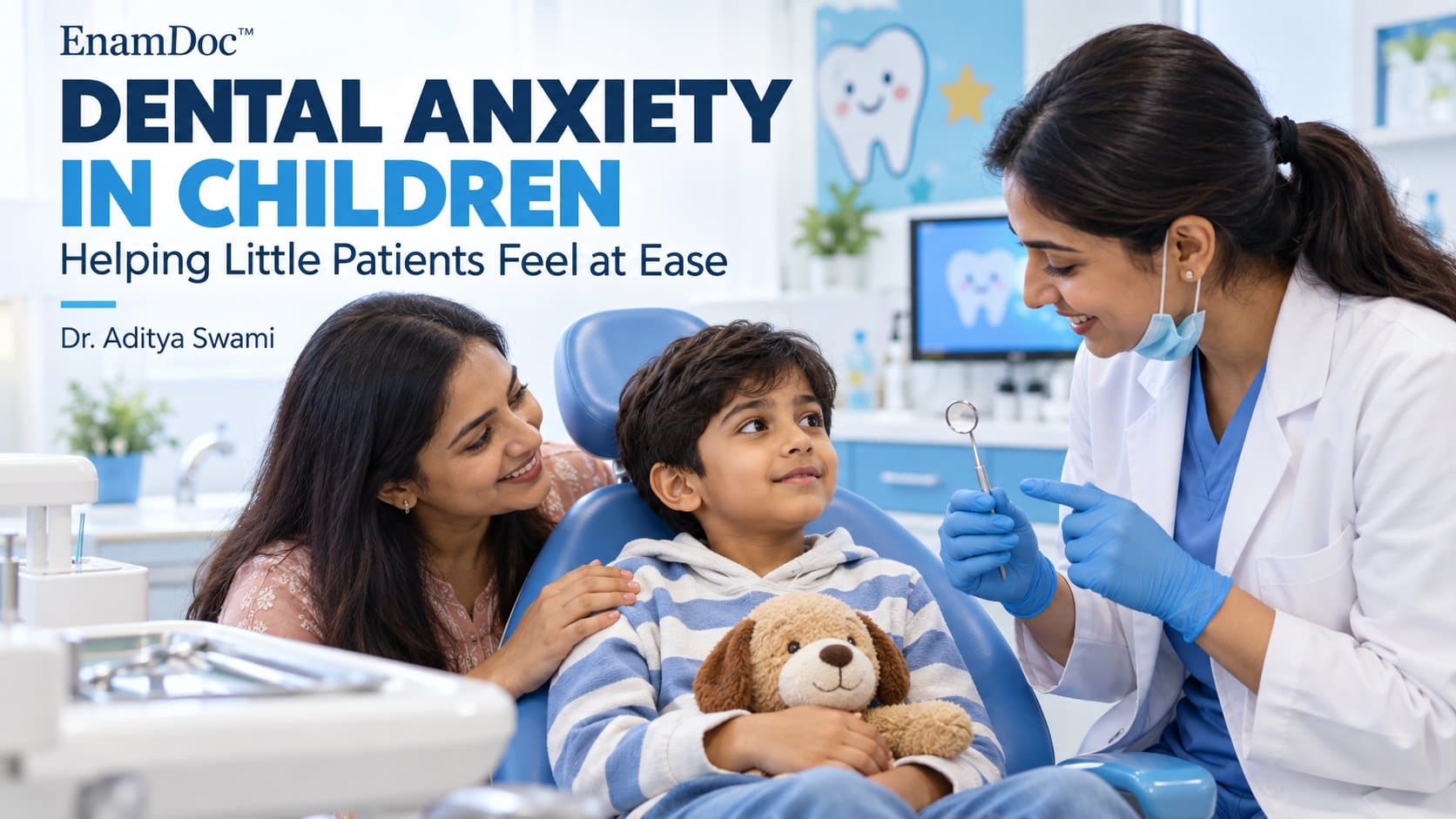 Friendly dentist showing a dental mirror to a child holding a soft toy, with a parent seated beside them.