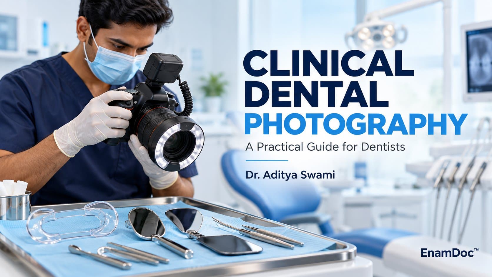 Dentist holding a camera with a macro lens and ring flash beside dental mirrors and cheek retractors.