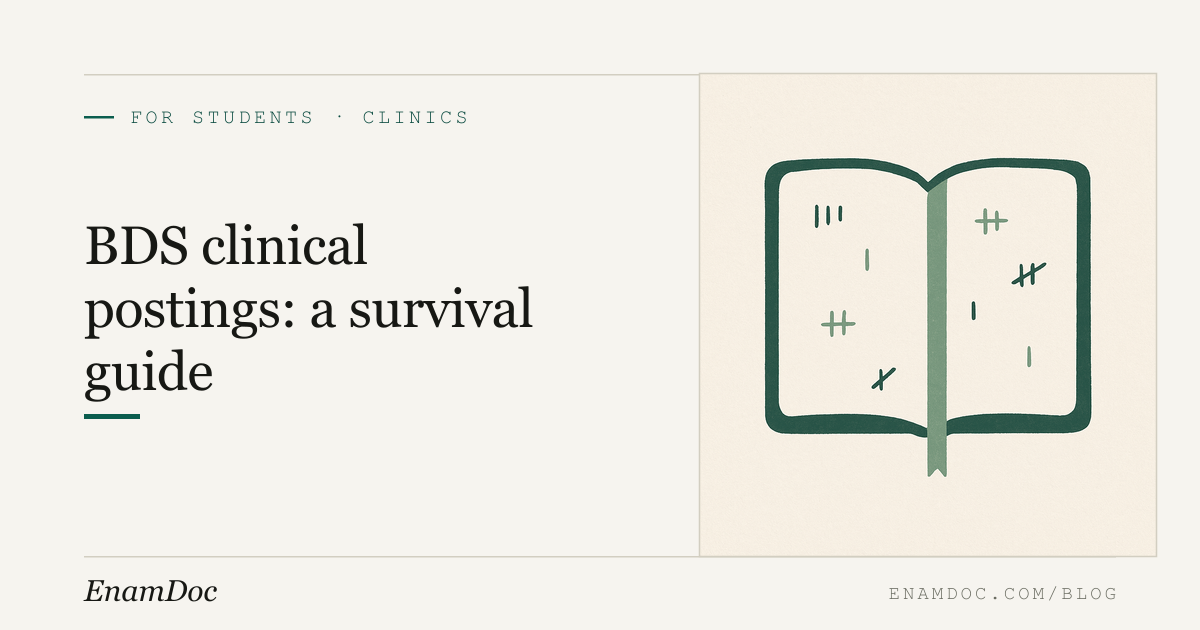 BDS Clinical Postings: A Survival Guide