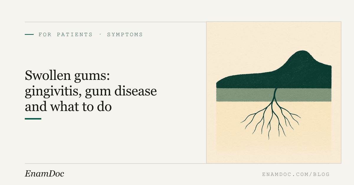 Swollen Gums: Gingivitis, Gum Disease and What to Do
